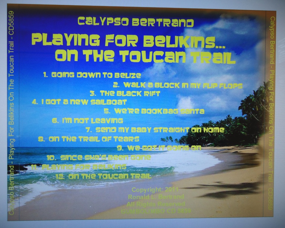 PLAYING FOR BELIKINS ON THE TOUCAN TRAIL CD